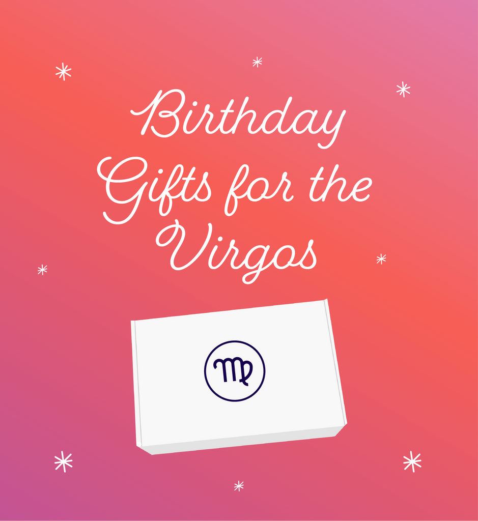 Build the Perfect Gift Box for the Virgos in Your Life Happy Box