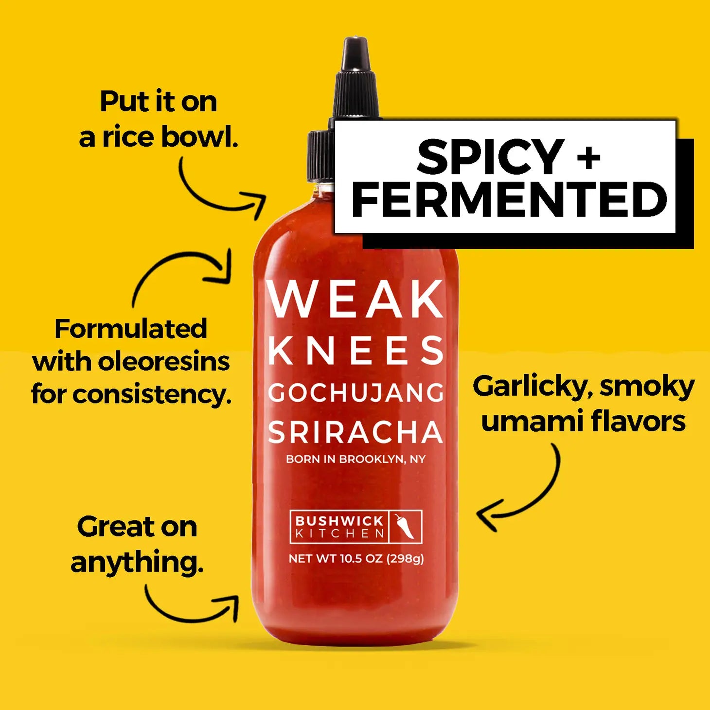 Weak Knees Gochujang Sriracha