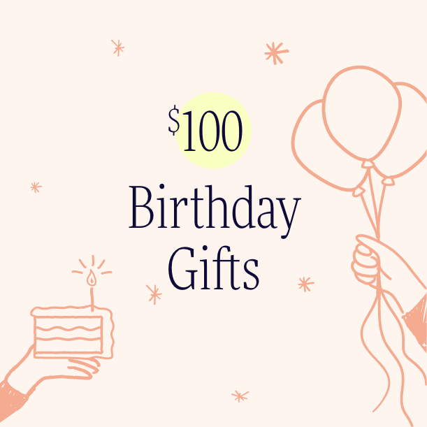 Birthday $100