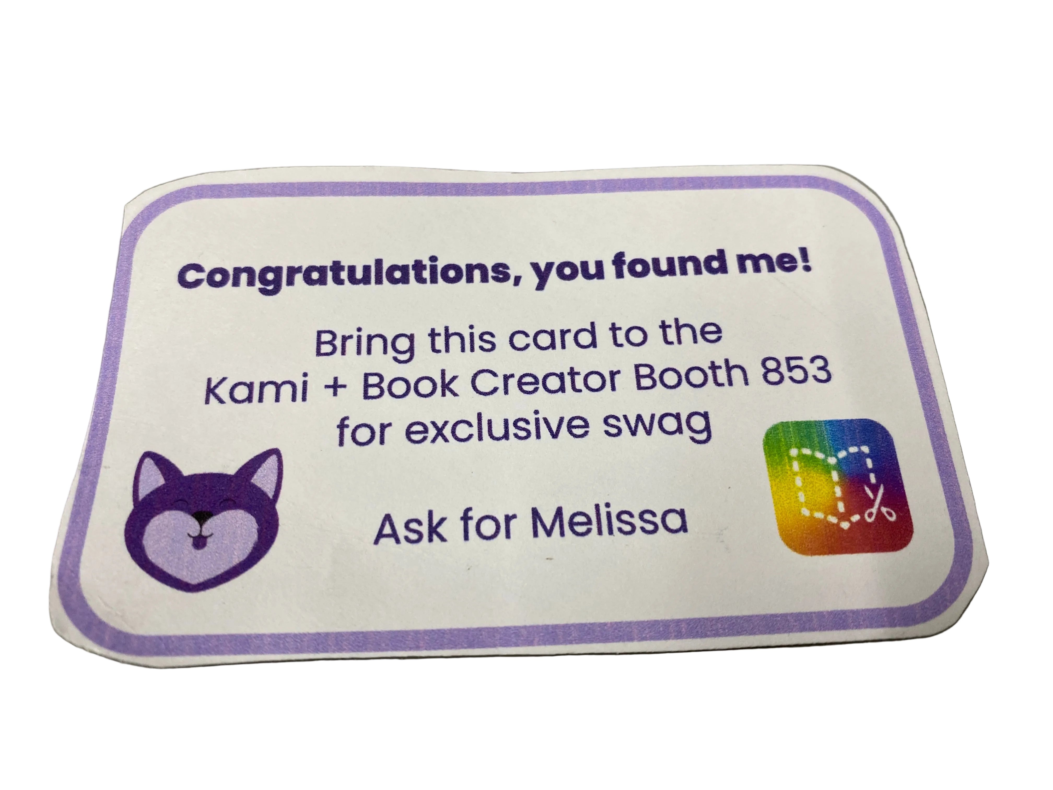 Kami Congratulations, you found me! Card