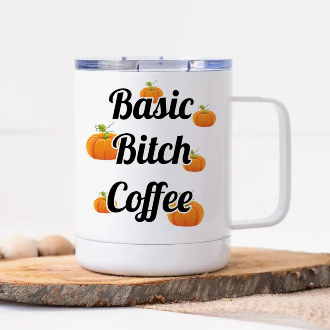 Basic B*tch Insulated Travel Mug