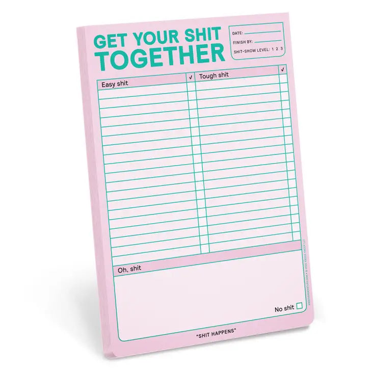 Get Your Sh*t Together Pad