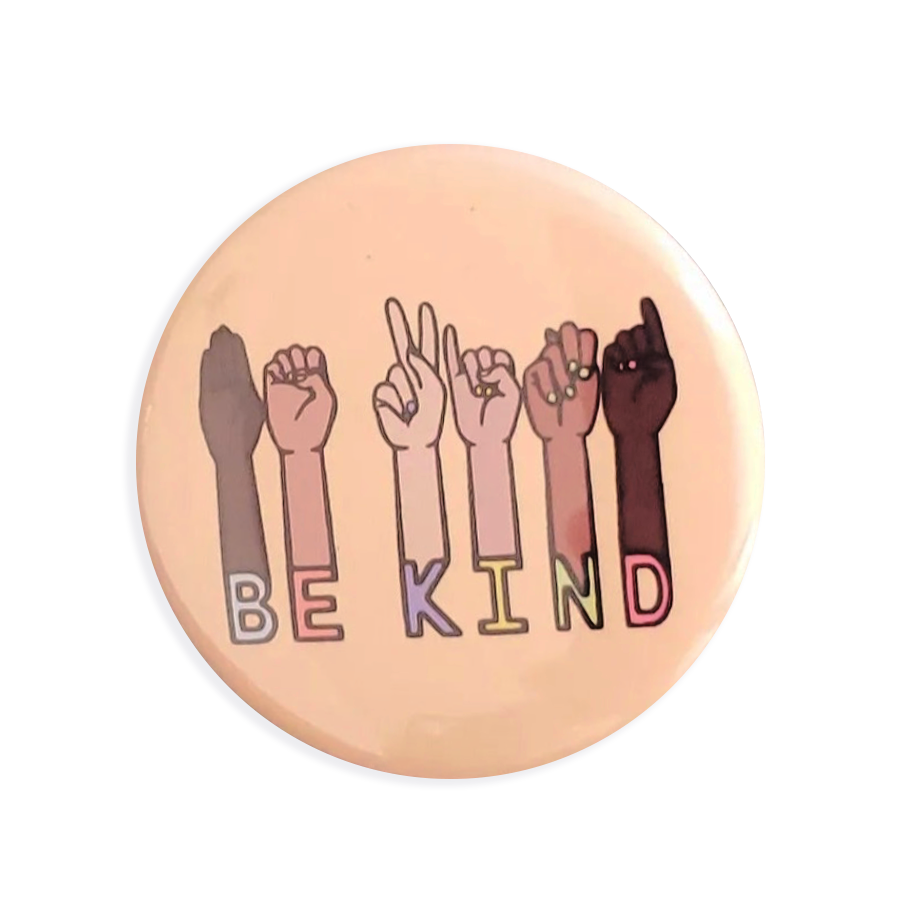 Be Kind Pin