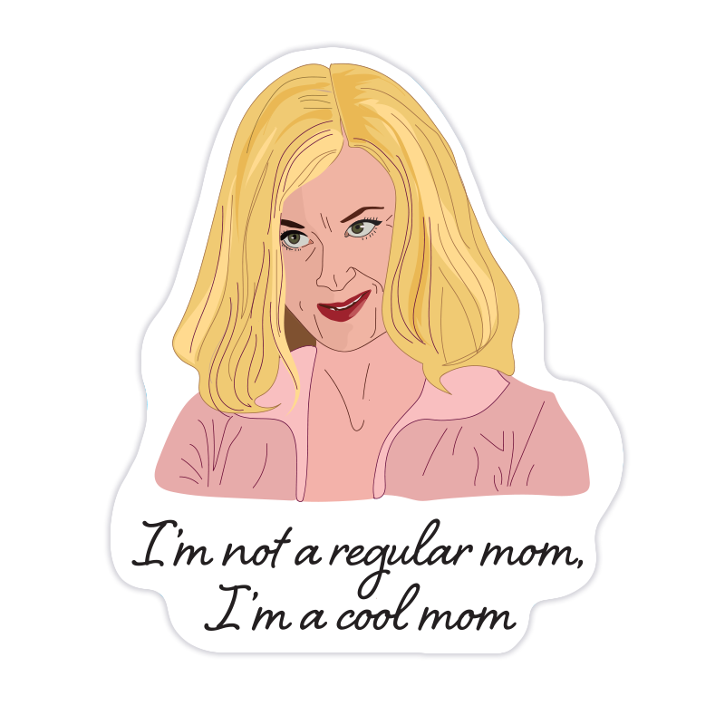 I'm A Cool Mom Sticker