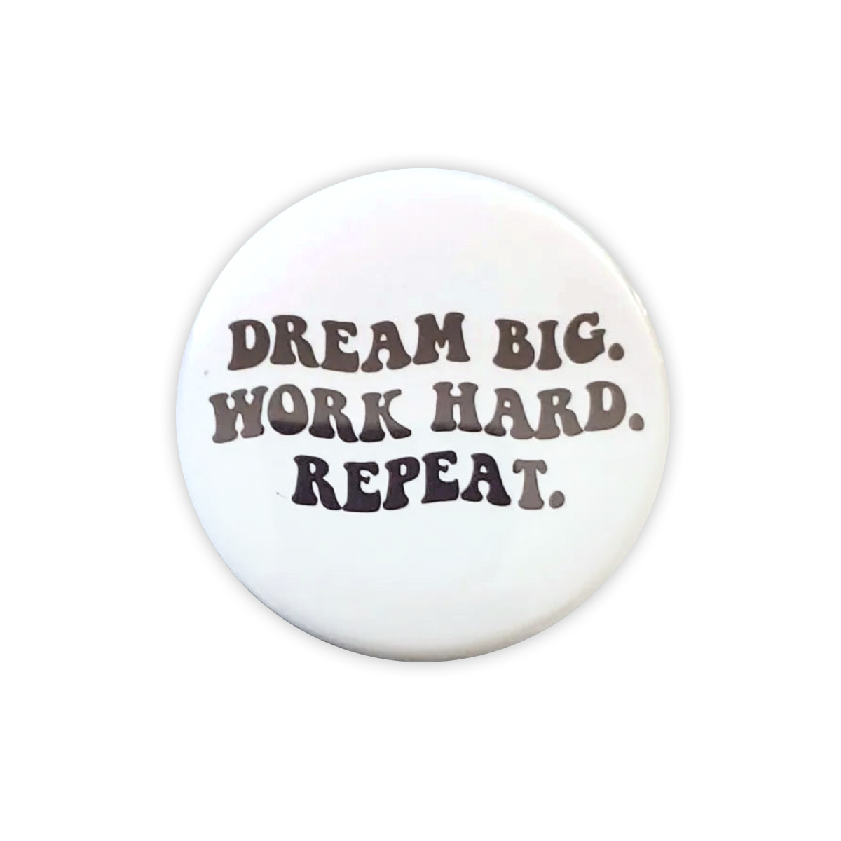 Dream Big Pin