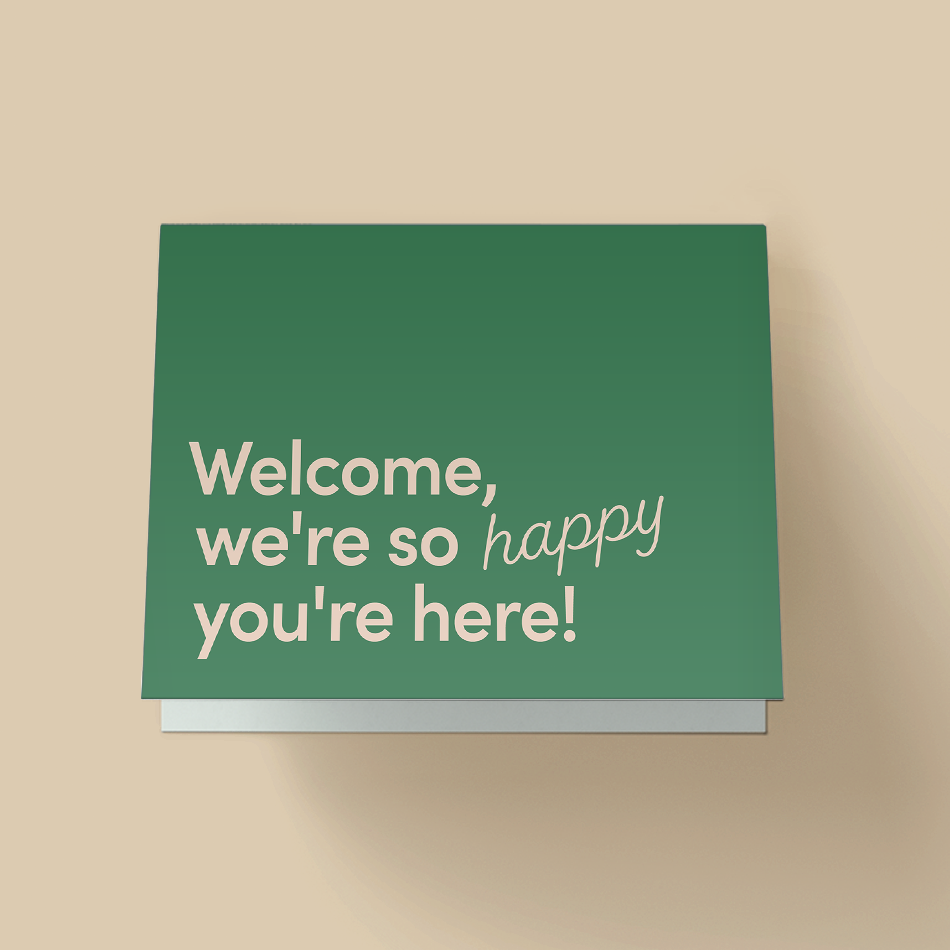 Happy You're Here Card