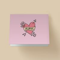 Mom Tattoo Card