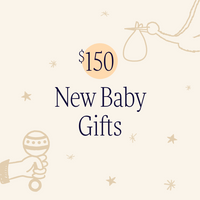 New Baby $150