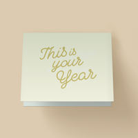 This Is Your Year Card