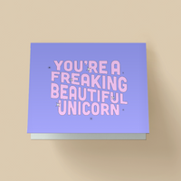 You're A Freaking Beautiful Unicorn Card (Purple)