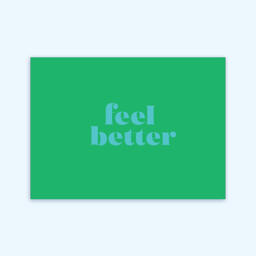 Green Feel Better Card