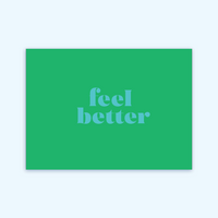 Green Feel Better Card