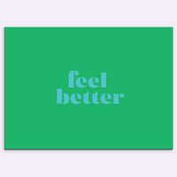feel better