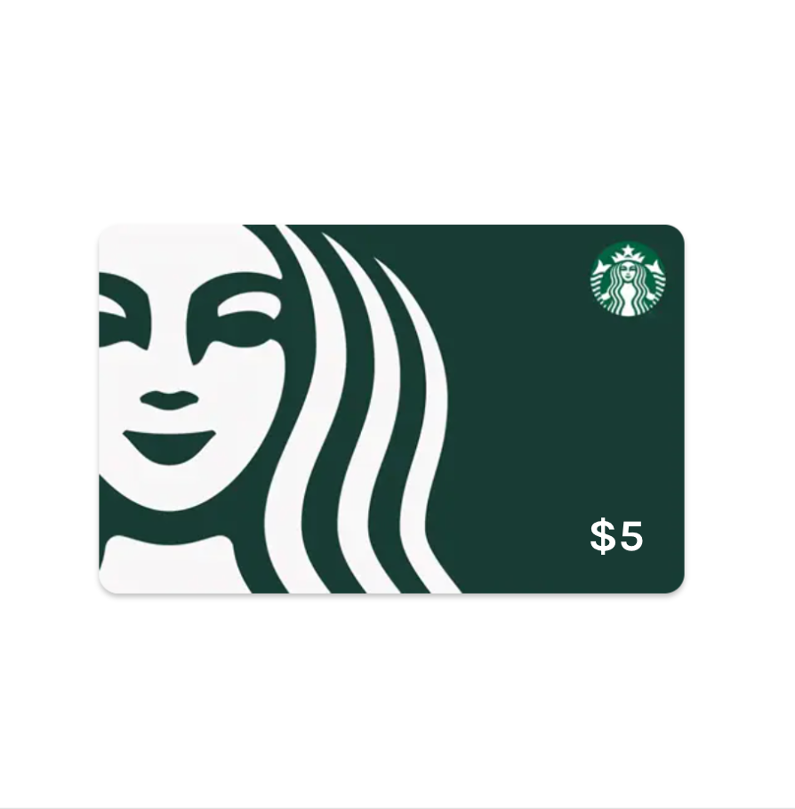 $5 Starbucks Gift Card