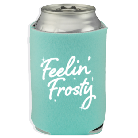 Feelin Frosty Koozie