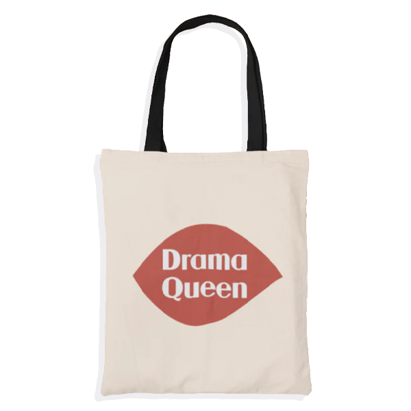 Drama Queen Tote