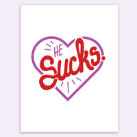 he sucks